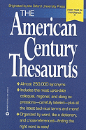 The American Century Thesaurus - Urdand, Laurence, and Urdang, Laurence, President