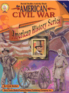 The American Civil War, Grades 4 - 7 - Barden, Cindy