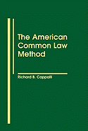 The American Common Law Method