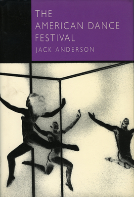 The American Dance Festival - Anderson, Jack