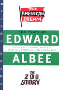 The American Dream and Zoo Story - Albee, Edward