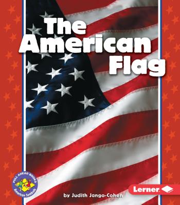 The American Flag - Jango-Cohen, Judith