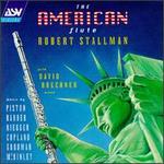 The American Flute - David Buechner (piano); Robert Stallman (flute)
