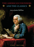 The American Founders and the Classics