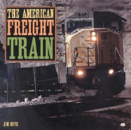 The American Freight Train - Boyd, Jim