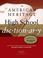 The American Heritage High School Dictionary - American Heritage Dictionary (Creator)