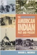 The American Indian: Past and Present