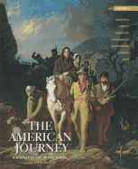 The American Journey: A History of the United States, Brief Edition, Volume 1 Reprint