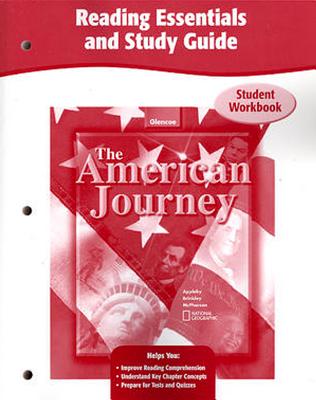 The American Journey Reading Essentials and Study Guide - McGraw-Hill Education