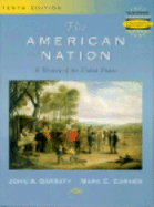 The American Nation - Garraty, John A