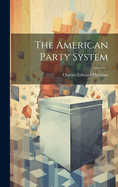 The American Party System