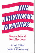 The American Planner: Biographies and Recollections