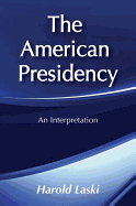 The American presidency