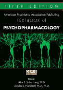 The American Psychiatric Association Publishing Textbook of Psychopharmacology