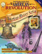 The American Revolution, Grades 4 - 7