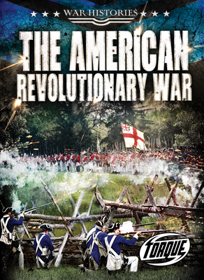 The American Revolutionary War - Moening, Kate