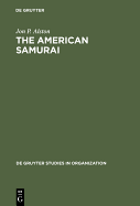 The American Samurai: Blending American and Japanese Managerial Practices