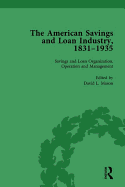 The American Savings and Loan Industry, 1831-1935 Vol 2