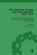 The American Savings and Loan Industry, 1831-1935 Vol 4