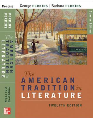 The American Tradition in Literature (Concise) Book Alone - Perkins, George, and Perkins, Barbara