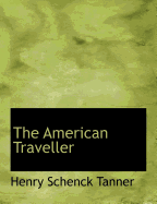 The American Traveller