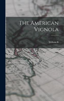 The American Vignola - Ware, William R 1832-1915, and Vignola, 1507-1573