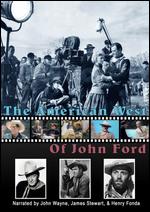 The American West of John Ford - Denis Sanders
