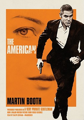 The American - Booth, Martin, and Cosham, Ralph (Read by)