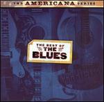 The Americana Series: The Best of the Blues [Sanctuary]