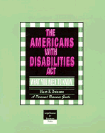 The Americans with Disabilities Act: What You Need to Know