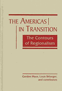 The Americas in Transition: The Contours of Regionalism