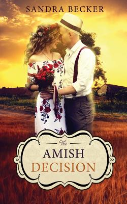 The Amish Decision - Becker, Sandra