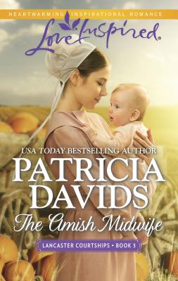 The Amish Midwife - Davids, Patricia