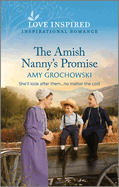The Amish Nanny's Promise: An Uplifting Inspirational Romance