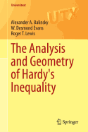 The Analysis and Geometry of Hardy's Inequality