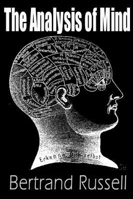 The Analysis of Mind - Russell, Bertrand