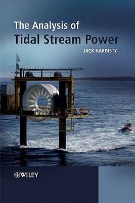 The Analysis of Tidal Stream Power - Hardisty, Jack