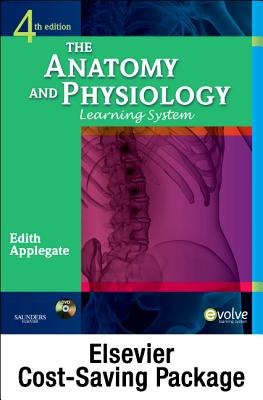 The Anatomy and Physiology Learning System - Applegate, Edith, MS