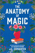 The Anatomy of Magic