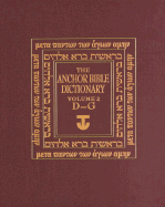 The Anchor Bible Dictionary, Volume 2