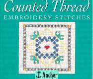 The Anchor Book of Counted Thread Embroidery Stitches - Harlow, Eve