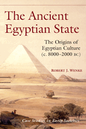 The Ancient Egyptian State: The Origins of Egyptian Culture (c. 8000-2000 BC)