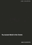 The Ancient World in the Cinema: Revised and Expanded Edition