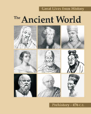 The Ancient World: Prehistory - 476 CE - Wildin, Rowena (Editor), and Salowey, Christina A. (Editor)