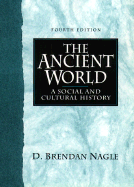 The Ancient World - Nagle, D Brendan