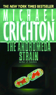 The Andromeda Strain - Crichton, Michael