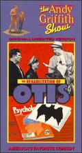 The Andy Griffith Show: The Rehabilitation of Otis - Peter Baldwin