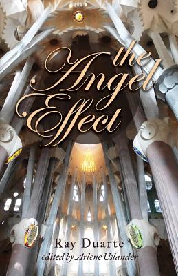 The Angel Effect: A Walk Between Raindrops - Uslander, Arlene (Editor), and Duarte, Ray