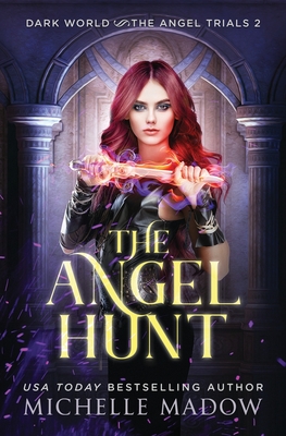 The Angel Hunt - Madow, Michelle