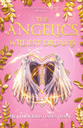 The Angelics: Wildest Dreams